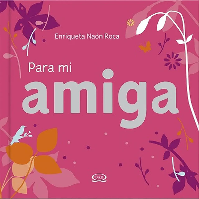 Para mi Amiga