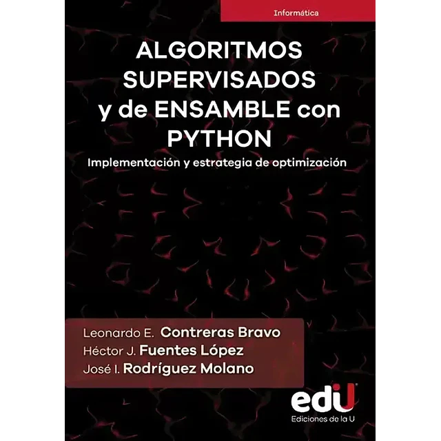 Algoritmos supervisados y de ensamble con Python