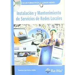 Instalacion y Mantenimiento de Servicios de Redes Locales CD