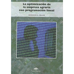La optimización de la empresa agraria con programación lineal