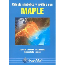 Cálculo simbólico y gráfico con MAPLE