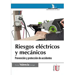 Riesgos Eléctricos y Mecánicos