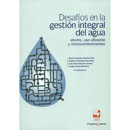 Desafíos en la Gestión Integral del Agua