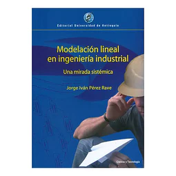 Modelación lineal en ingeniería industrial