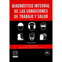 Diagnóstico Integral de las Condiciones de Trabajo y Salud