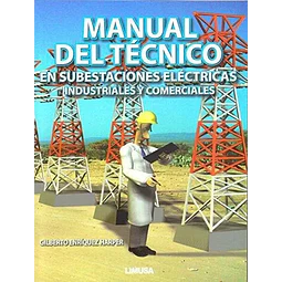 Manual del Técnico en subestaciones eléctricas industriales y comerciales