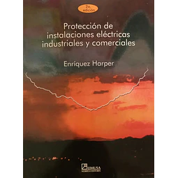 Proteccion de instalaciones eléctricas industriales y comerciales