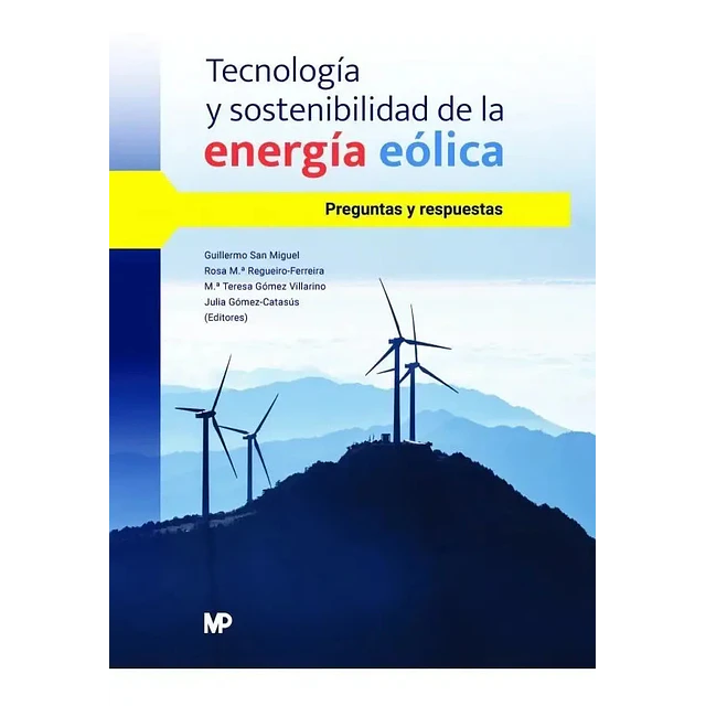 Tecnología y sostenibilidad de la energía eólica. Preguntas y respuestas