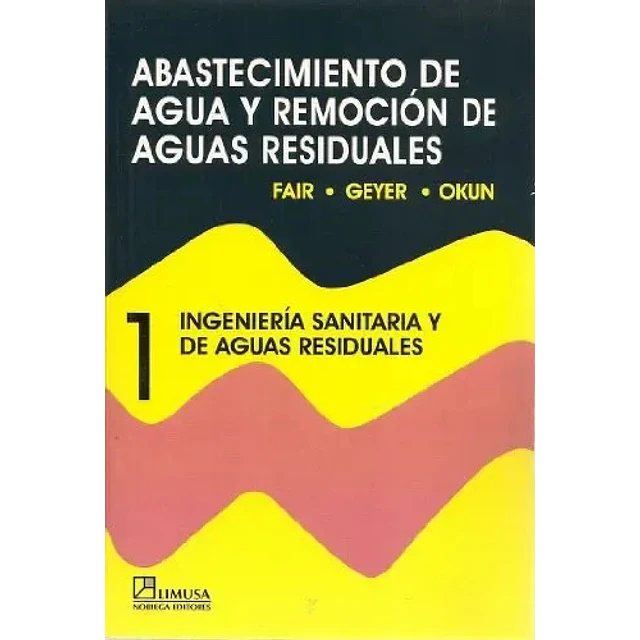 Abastecimiento de Agua y Remoción de Aguas Residuales 1