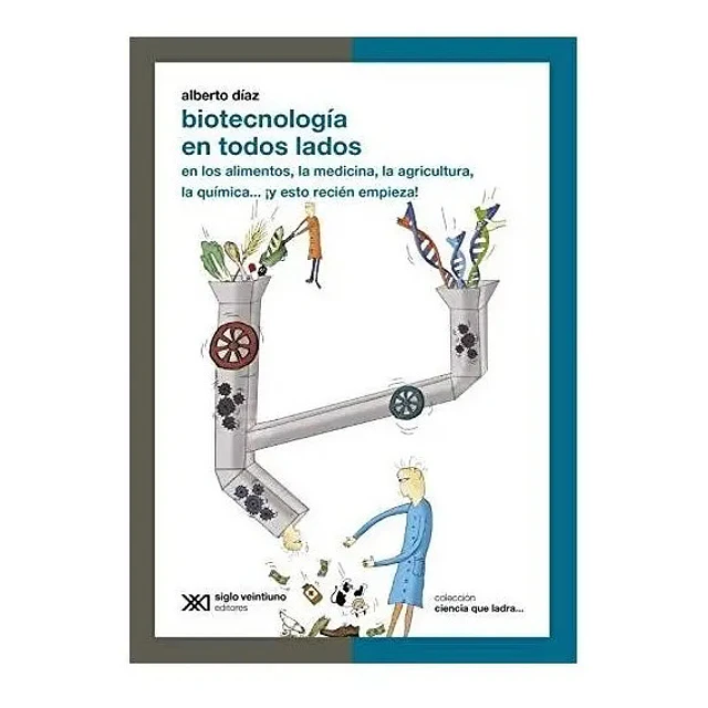 Biotecnología en Todos Lados