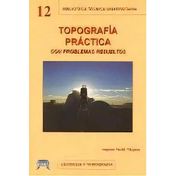 Topografía práctica con problemas resueltos
