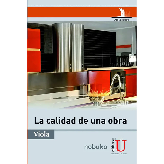 La calidad de una obra