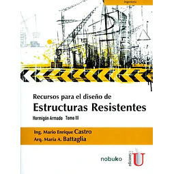 Recursos para el diseño de Estructuras Resistentes