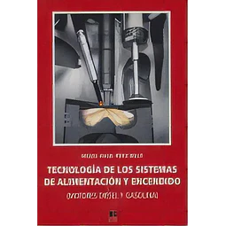 Tecnología de los sistemas de alimentación y encendido