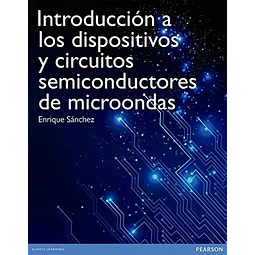 Introducción a los dispositivos y circuitos semiconductores de microondas