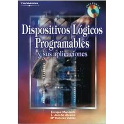 Dispositivos Logicos Programables y sus aplicaciones