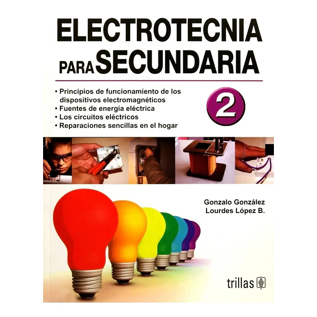 Electrotecnia para Secundaria 2