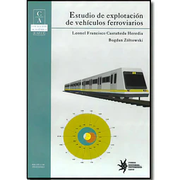 Estudio de explotación de vehiculos ferroviarios