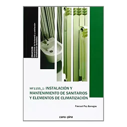 MF1155_1: Instalación y mantenimiento de sanitarios y elementos de climatización