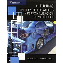 El Tuning en el embellecimineto y personalización de vehículos
