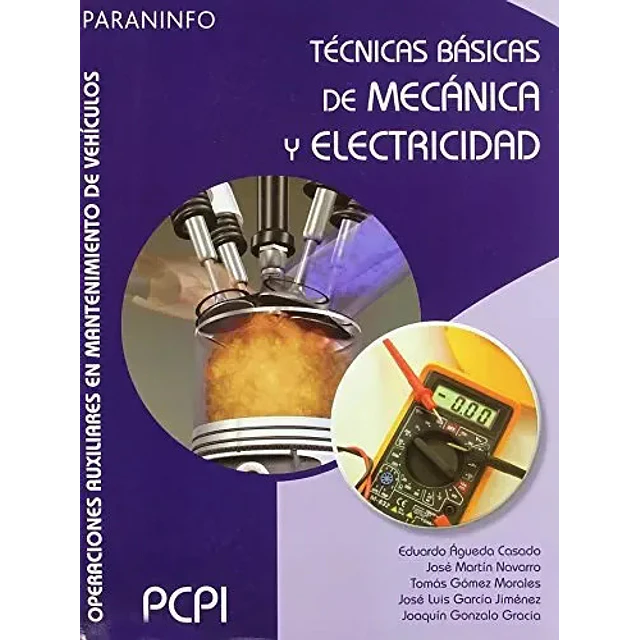 Técnicas básicas de Mecánica y Electricidad
