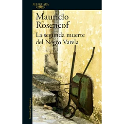 La segunda muerte del Negro Varela