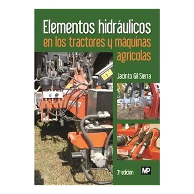 Elementos Hidráulicos en los tractores y máquinas agrícolas
