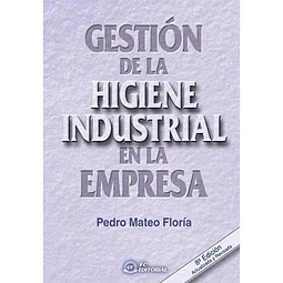 Gestion de la Higiene Industrial en la Empresa
