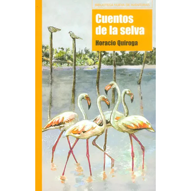 Cuentos de la Selva