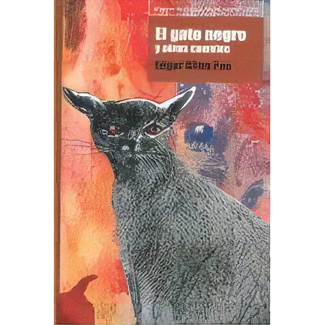 El Gato Negro y otros cuentos