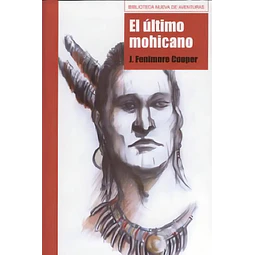 El Ultimo Mohicano