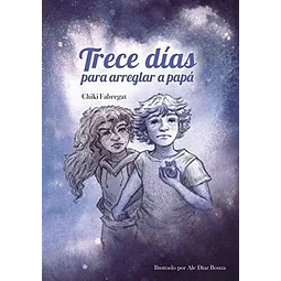 Trece dias para arreglar a papa