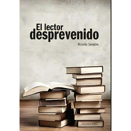 El Lector Desprevenido