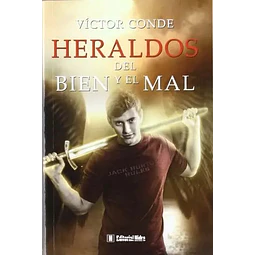 Heraldos del bien y el mal