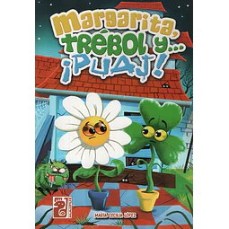 Margarita, Trébol y.. ¡Puaj!