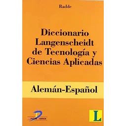 Diccionario Langenscheidt de tecnologia y ciencias aplicadas Aleman - Español