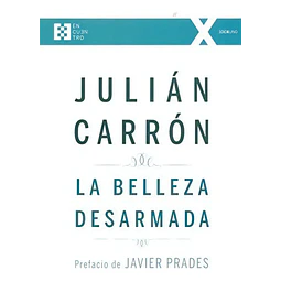La belleza desarmada