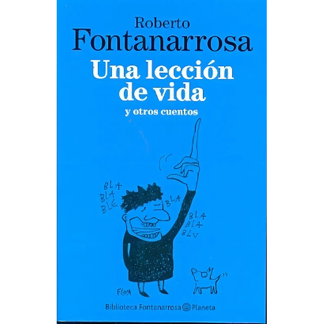 Una lección de vida y otros cuentos