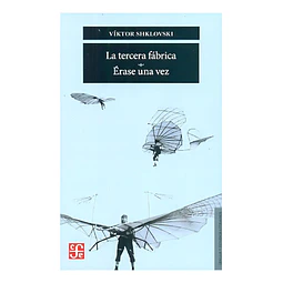 La tercera fábrica / Erase una vez