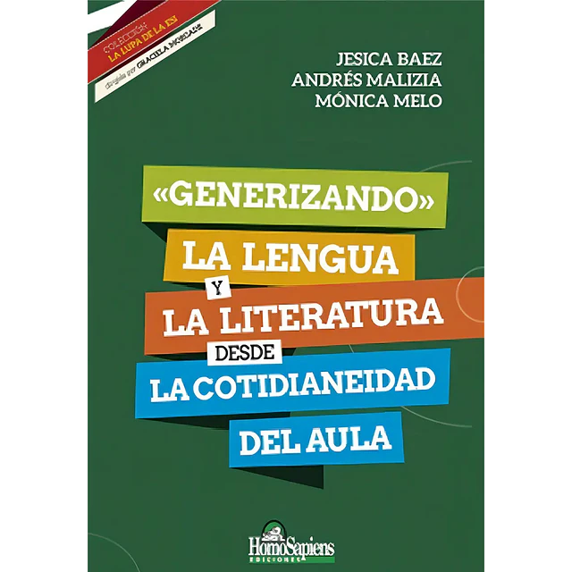 Generizando La Lengua y la Literatura desde la Cotidianeidad del Aula
