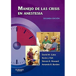 Manejo de las Crisis en Anestesia