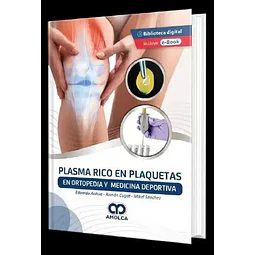 Plasma rico en plaquetas en ortopedia y medicina deportiva