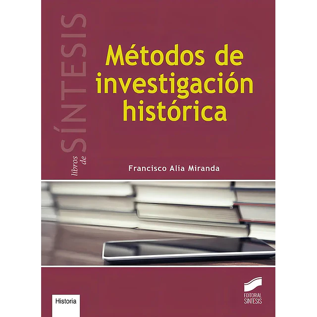 Metodos de investigacion historica