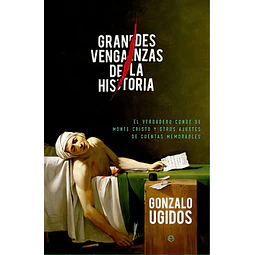 Grandes Venganzas de la Historia