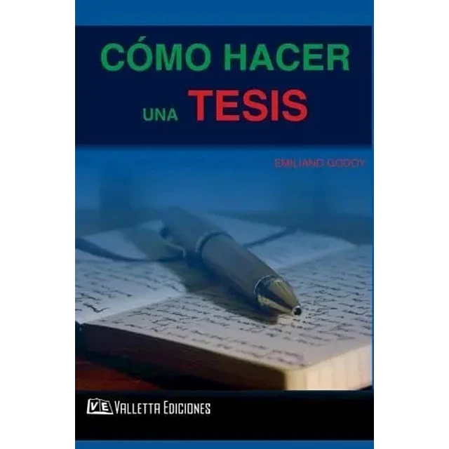 Cómo hacer una tesis
