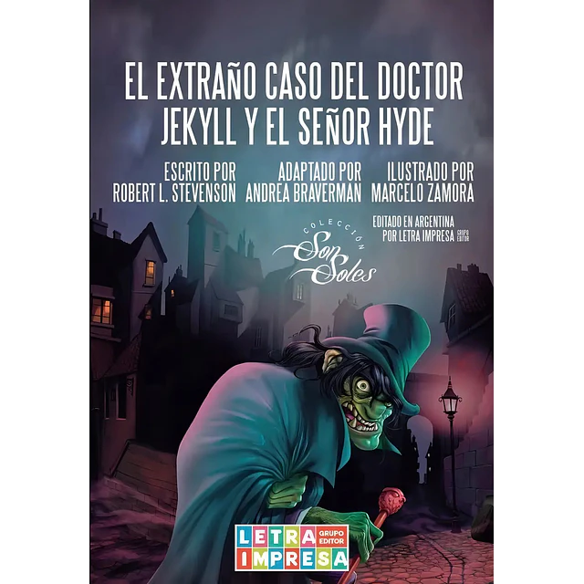 El extraño caso del Doctor Jekyll y el Señor Hide