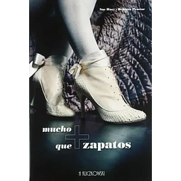 Mucho + que zapatos