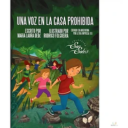 Una voz en la casa prohibida