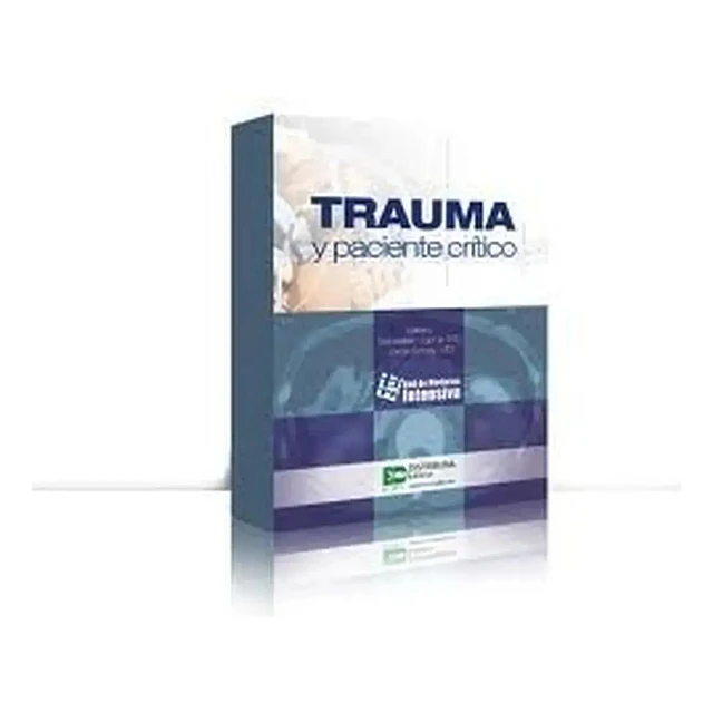 Trauma y paciente crítico