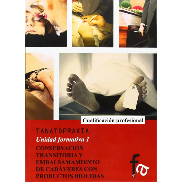 Tanatopraxia Unidad Formativa I